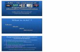 AAC Components of Augmentative and Alternative · PDF fileAAC — The components of: Augmentative and Alternative Communication w Jinks, MA CCC-SLP, ATP Cente. for Assistive of Pittsburgh