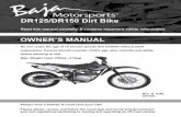 DR125/DR150 Dirt Bike - Arctic Cove - Baja · PDF fileDR125/DR150 Dirt Bike Read this manual carefully. It contains important safety information. Always wear a helmet; It could save