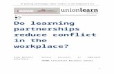 Do learning partnerships reduce conflict in the workplace? Web view · 2013-09-23If a company has not included their equality responsibilities under law in all ... There was clear