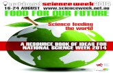 science feeding the world - National Science Week invention of wheat 71 Year 10 lesson plan: ... science feeding the world’ theme ... For each year level, a content description and