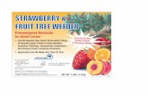 STRAWBERRY & FRUIT TREE WEEDER - …IA... · GENERAL PRECAUTIONS ... It is a violation of Federal law to use this product in a manner inconsistent with its ... Cypress Malus Pears