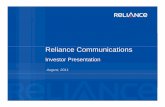 RCOM Investor ppt August, 2011 - Reliance Group NGN Mediterranean and continue to main tain leadership in the Carriers Carrier market Incr ... Overview Global Enterprise Business Global