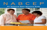 PV Technical Sales Resource Guide - · PDF fileThe NABCEP PV Technical Sales ... Sales Certification exam. Basic Skills ... • Power production estimating based on manual calculation
