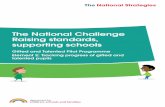 The National Challenge Raising standards, supporting schools · PDF fileThe National Challenge . Raising standards, supporting schools. ... talented pupils . The National Challenge