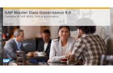 SAP Master Data Governance 9 - SBN - Hjem Master Data Governance 9.0 Overview of SAP MDG, ... SAP MDG, retail & fashion mgmt. extension by Utopia B a s i c & C l a s s i f i c a i