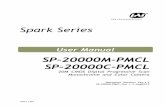 SP-20000M-PMCL SP-20000C-PMCL - industrial … Spark Series SP-20000M-PMCL SP-20000C-PMCL 20M CMOS Digital Progressive Scan Monochrome and Color Camera Document Version: Ver.1.1 SP-20000-PMCL_Ver.1