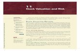 Stock Valuation and Risk - · PDF fileStock Valuation and Risk Since the values of stocks change continuously, ... Technical analysis relies on stock price trends to determine stock