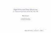 Algorithms and Data Structures - The University of · PDF file · 2016-01-11Algorithms and Data Structures or, Classical Algorithms of the 50s, 60s, 70s ... Designing clever algorithms