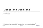 Loops and Decisions - Weber State Universityicarus.cs.weber.edu/~dab/cs1410/slides/Chap03.pdfSequential Statements All statements are executed once, one after another entry exit statement