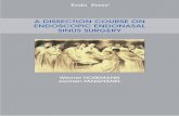 A DISSECTION COURSE ON ENDOSCOPIC ENDONASAL SINUS · PDF file · 2017-12-15Standard Instruments Used in Anatomical-Surgical Dissections ... 8.17 Endonasal Extension of the Maxillary