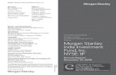 Morgan Stanley India Investment Fund, Inc. NYSE: IIF MANAGEMENT Morgan Stanley Investment Management Inc. Adviser Morgan Stanley India Investment Fund, Inc. NYSE: IIF Annual Report