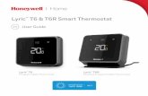 Lyric T6 & T6R Smart Thermostat - Honeywell · PDF fileLyric™ T6 & T6R Smart Thermostat ... • Have a note of your home Wi-Fi network name and password. • Switch on your smartphone