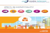 iPECS IN HOSPITALITY - Evoke Telecom Services · PDF fileiPECS IN HOSPITALITY With Ericsson-LG. 1 ... • Proactively respond to system alarms and significantly ... • Guest calls