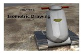 CHAPTER 6arahim/Isometric Drawing.pdf · MEMB113 | MANUAL DRAWING | CHAPTER 6 6.266..226.2 Selection of Isometric Axes • Main purpose of isometric view is to provide a pictorial