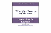 The Pathway of Roses - The Diamond's Minethediamondsmine.com/files/Ebooks/Larson-PathwayOf… ·  · 2008-03-23The Pathway Of Roses ... 7 PATHS TO THE LIFE BEAUTIFUL ... your own