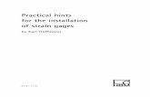 Practical hints for the installation of strain gages Hints For...Practical hints for the installation of strain gages by Karl Hoffmann S1421-1.1 en. 2 Special notice All methods and