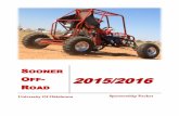 Sooner Off-Road - University of Oklahoma 2016 Sponsor Packet.pdf · Sooner Off-Road, Baja SAE ... 2010 LEEROY • Rookie of the Year award ... • Company feature in progress report