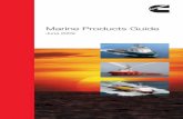 Marine Products Guide - Home Page | Cummins Brasil · PDF fileCummins understands the importance of classiﬁcation society certiﬁcation to the commercial marine industry. Therefore,