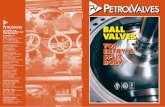 Head Office and Sales department: VALVES - Zftppvusa.zftp.com/petrolvalves-ball-valve-brochure-2009.pdf · Manufacturing Plant and Sales department: PetrolValves srl. ... valves for