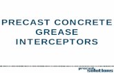 Guidelines for Precast Concrete Grease Interceptorsprecast.org/wp-content/uploads/docs/Interceptors... ·  · 2018-02-21TOPICS • Why are grease interceptors necessary? • How