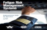 FATIGUE RISK MANAGEMENT SYSTEM (FRMS) IMPLEMENTATION GUIDE ... Tools/FRMS... · FATIGUE RISK MANAGEMENT SYSTEM (FRMS) IMPLEMENTATION GUIDE FOR OPERATORS July 2011 Page 1 EXECUTIVE