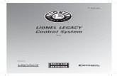 LIONEL LEGACY Control System - lionelsupport.com and Lubricate Your Equipment Page 2 Wipe Your Track Regularly LIONEL LEGACY CONTROL SYSTEM LIONEL LEGACY CONTROL SYSTEM The following