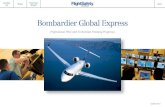Bombardier Global Express - FlightSafety Internationalresources.flightsafety.com/PDFs/...Bombardier_Global_Express.pdf · Bombardier Global Express operators is provided at the FlightSafety