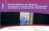 Principles of Bone CE ONLINE of Bone Cement Mixing Cement ... · PDF fileCement and the Process CE ONLINE of Bone Cement Mixing. Welcome to ... balance and scientific rigor ... generation