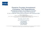 presents Passive Foreign Investment Company Tax ...media.straffordpub.com/products/passive-foreign-investment-company... · Passive Foreign Investment Company Tax RegulationsCompany