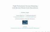 High-Performance Inverse Modeling with Reverse … Inverse Modeling with Reverse Monte Carlo Simulations Abhinav Sarje1 Xiaoye Sherry Li Alexander Hexemer 1Computational Research Advanced