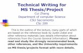 Technical Writing for MS Thesis/Projectathena.ecs.csus.edu/~arad/csc209/TechWriting1.pdf · Technical Writing for MS Thesis/Project ... Examples, figures, and tables are used to add