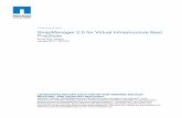 Technical Report SnapManager 2.0 for Virtual ... - NetApp 2.0 for Virtual Infrastructure Best Practices Amrita Das, NetApp ... NetApp ® SnapManager ® for ... With the adoption of