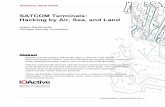 SATCOM Terminals: Hacking by Air, Sea, and Land · PDF fileHacking by Air, Sea, and Land ... This is an aeronautical satellite communication system intended for voice, fax, and data.