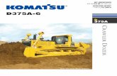 D275AX 5 SIGMADOZER - · PDF file2 C RAWLERD OZER WALK-AROUND D375A-6 Komatsu-integrated design for the best value, reliability, and versatility. Hydraulics, power train, frame, and