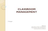 CLASSROOM MANAGEMENT - Coonabarabran High · PDF file"Essential Skills for Classroom Management" ... Key elements of Behaviour Management ... An effective management skill because: