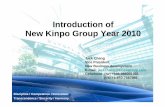 Introduction of New Kinpo Group Year · PDF fileNew Kinpo Group Year 2010 ... Kinpo Group is a worldwide top leading ODM/EMS ... At present, there are 20 companies in the group. 2009: