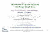 with Large Graph Data - Coherent Knowledgecoherentknowledge.com/wp-content/uploads/2013/05/Power-of-Deep... · with Large Graph Data ... Graph/Linked Data bases Smart Rules Decisions