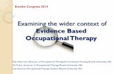 Introduction to Evidence Based Occupational Therapy - …enothe.eu/Wordpress Documents/2014 Powerpoints... · Viva Presentation Style ... ... Introduction to Evidence Based Occupational