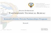 Kuwait’s Public Private Partnerships Program - CG/LA · PDF fileKuwait’s Public Private Partnerships Program PARTNERSHIPS TECHNICAL BUREAU STATE OF KUWAIT ... # Sector Project