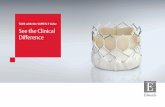 TAVR with the SAPIEN 3 Valve See the Clinical Difference rate between TAVR with the SAPIEN 3 valve and surgery appeared to be clinically ... comparative body of evidence in the history