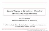 Special Topics in Structures: Residual Stress and Energy ... · PDF fileCite as: Carol Livermore, course materials for 6.777J / 2.372J Design and Fabrication of Microelectromechanical