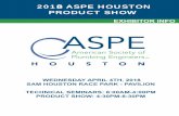 2018 ASPE HOUSTON PRODUCT SHOWaspehouston.com/images/2018_ASPE_Product_Show_Exhibitor_Info_rev1.pdf45 610 290 249 59 90 8 N 8. Title: 2017 ASPE Houston Exhibitor Packet Author: dleos