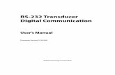 RS-232 Transducer Digital Communication - · PDF fileCommand and Query Structure ... Transducer and start using it’s basic functionality. ... RS-232 Transducer Digital Communication