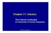 Chapter 11: Industry -  · PDF fileAlfred Weber’s Theory of Variable Cost Analysis ... but very low cost per km/mile ... Theory (AKA-Variable