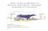 Role of Rural Women In Poverty Alleviation Through Keeping of · PDF file · 2017-07-14Role of Rural Women In Poverty Alleviation Through Keeping of Livestock Prepared by: ... Rural