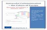 Successful Communication the Future of Europe · PDF fileSuccessful Communication – the Future of ... Erasmus+ Project “Successful Communication – The future of Europe ... the