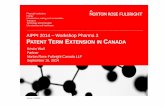 AIPPI 2014 – Workshop Pharma 3 PATENT TERM EXTENSION IN CANADAaippi.org/wp-content/uploads/2015/09/KWall_Speaker_Pres_Pharma_3... · CGPA is disappointed by the inclusion of a patent