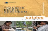 DEGREE -  · PDF file2011–2012 Catalog Transfer Degree Addendum Cosumnes River College ... gain opportunities for employment and promotion in fields ... COMM 315* Persuasion