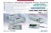 2-Colour Display Digital Flow Switch - SMC ETech · PDF file2-Colour Display Digital Flow Switch ... One-touch fittings, female threads, straight piping, and ... controlled all the