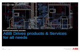 BU Drives and Controls, June 2015 ABB Drives products ... · PDF fileABB Drives products & Services for all needs BU Drives and Controls, ... Marine Food industry ... Textile Plastics